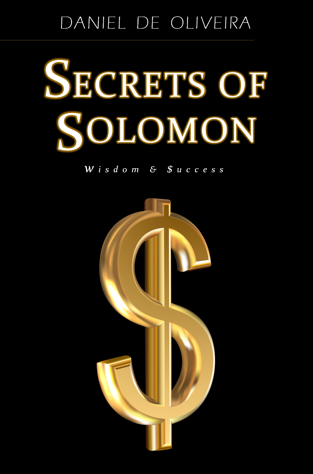 Secrets of Solomon: Wisdom & Success cover